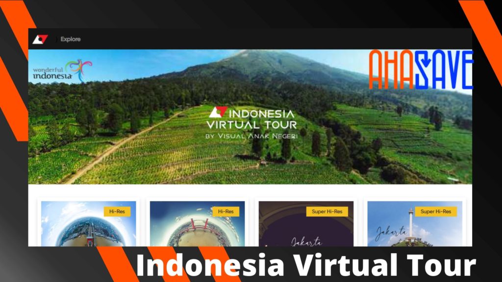 Virtual Tour GRATIS dari Rumah dengan Aplikasi! Indonesia Virtual Tour