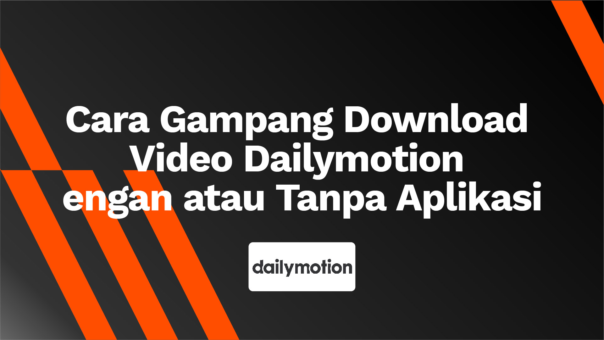 ✔️Paling Mudah FREE Download Video Dailymotion Tanpa atau Dengan Aplikasi  [2022] - AhaSave