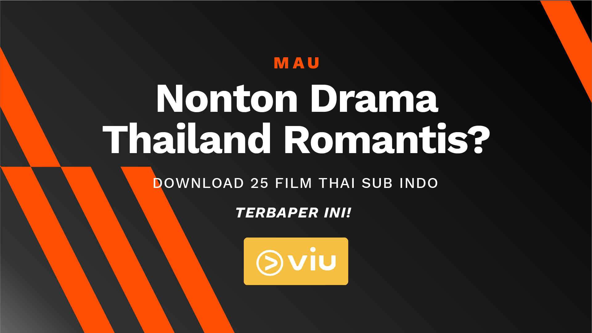 Mau Nonton Drama Thailand Romantis Download 25 Film Thai Sub Indo Terbaper Ini!