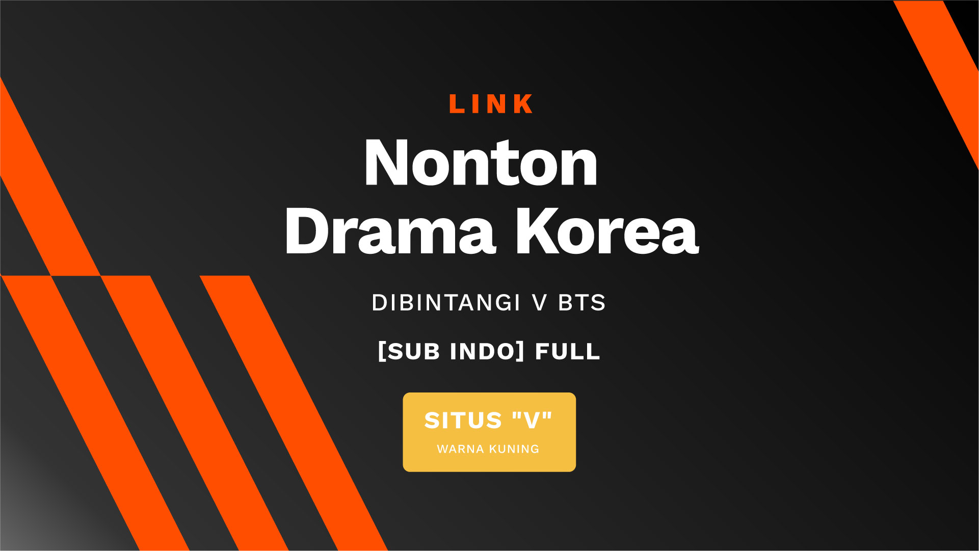 Link Nonton Drama Korea yang Dibintangi V BTS [Sub Indo]