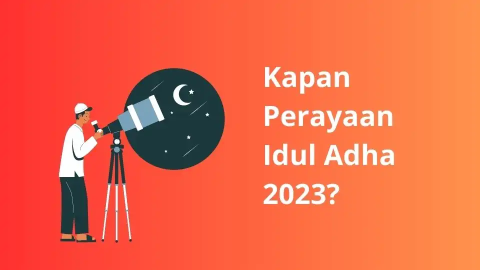 Kapan Idul Adha 2023