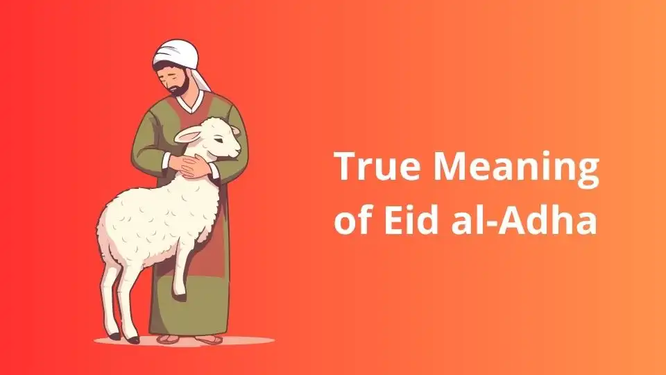the Meaning of Eid al-Adha 2023