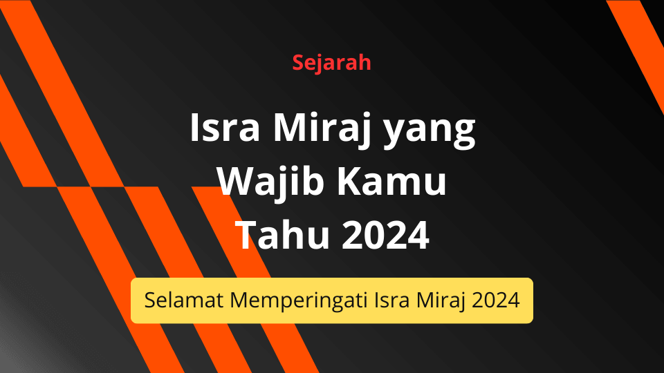Sejarah Isra Miraj - Ahasave.com