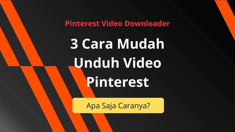 3 Cara Mudah Download Pinterest - Ahasave.com